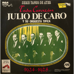 Julio de Caro Y Su Orquesta Típica Todo Corazón (1924-1928) VINYL LP - Compilation