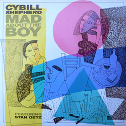 Cybill Shepherd Stan Getz Mad About The Boy VINYL LP