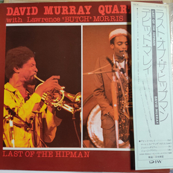 Butch Morris David Murray Quartet Last Of The Hipman VINYL LP - Reissue