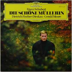 Dietrich Fischer-Dieskau Franz Schubert Gerald Moore Die Schöne Müllerin VINYL LP - Stereo