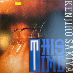 Kenjiro Sakiya This Time VINYL 12" - 45 RPM