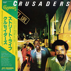 The Crusaders The Crusaders Street Life = ストリート・ライフ VINYL LP