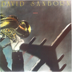 David Sanborn Taking Off VINYL LP