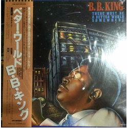 B.B. King There Must Be A Better World Somewhere VINYL LP