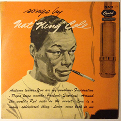 Nat King Cole Songs By Nat King Cole = 歌う “キング” コール VINYL 10" - Compilation Mono