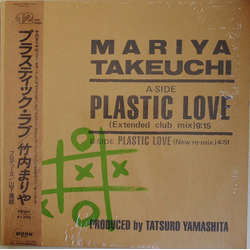 Mariya Takeuchi Mariya Takeuchi Plastic Love = プラスティック・ラブ VINYL 12" - 45 RPM Stereo