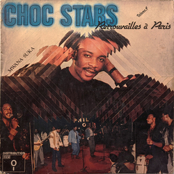 Choc Stars Retrouvailles à Paris Volume 4 - Mwana Suka VINYL LP