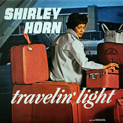 Shirley Horn Travelin' Light VINYL LP - Mono Reissue