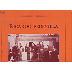 Ricardo Pedevilla Y Su Orquesta Típica 1950 - 1953 VINYL LP - Compilation Japan