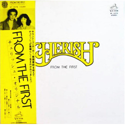 Cherish Cherish Original / From The First VINYL LP - Stereo Japan
