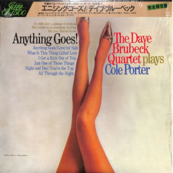 The Dave Brubeck Quartet Anything Goes! The Dave Brubeck Quartet Plays Cole Porter VINYL LP - Reissue Stereo Japan