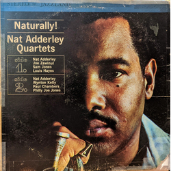 Nat Adderley Quartet Naturally! VINYL LP - Stereo US