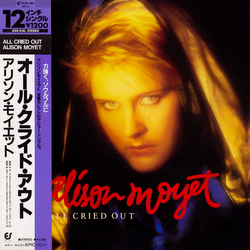 Alison Moyet All Cried Out VINYL 12" - 45 RPM Maxi-Single Stereo