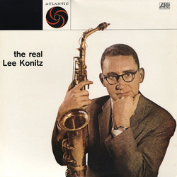 Lee Konitz The Real Lee Konitz VINYL LP - Mono Reissue