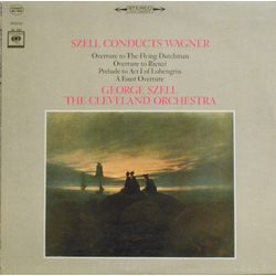 George Szell Szell Conducts Wagner VINYL LP - Repress Stereo US