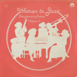 Various Women In Jazz: Swingtime To Modern Volume 3 VINYL LP - Compilation US
