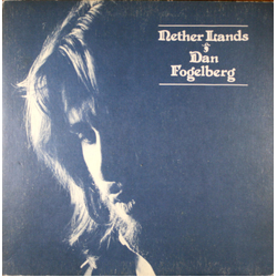 Dan Fogelberg Nether Lands VINYL LP - Stereo