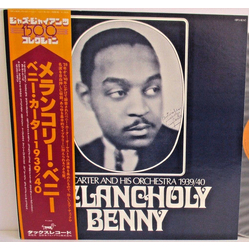 Benny Carter And His Orchestra Melancholy Benny VINYL LP - Compilation Mono Japan