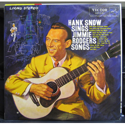 Hank Snow Sings Jimmie Rodgers Songs VINYL LP - Stereo