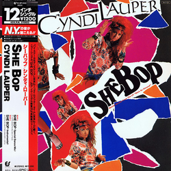 Cyndi Lauper Cyndi Lauper She Bop = シーバップ VINYL 12" - 45 RPM Single Stereo