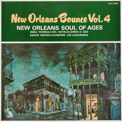 Various New Orleans Bounce Vol. 4 - New Orleans Soul of Ages VINYL LP - Compilation