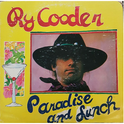 Ry Cooder Paradise And Lunch VINYL LP - Reissue