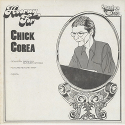 Chick Corea Hooray For Chick Corea VINYL LP - Unofficial Release US