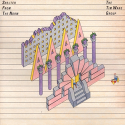 The Tim Ware Group Shelter From The Norm VINYL LP