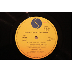 Madonna Madonna True Blue (Super Club Mix) = スーパー･クラブ･ミックス VINYL 12" - 45 RPM EP Mini-Promo