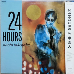 Naoto Takenaka Naoto Takenaka 24 Hours VINYL LP