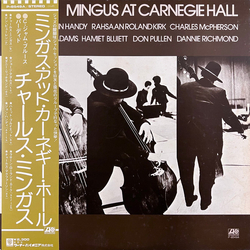 Charles Mingus Charles Mingus Mingus At Carnegie Hall = ミンガス・アット・カーネギー・ホール VINYL LP - Stereo