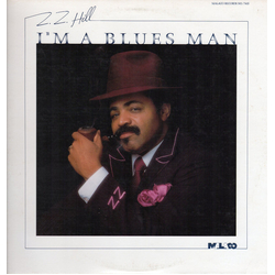 Z.Z. Hill I'm A Blues Man VINYL LP - Stereo
