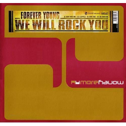 Forever Young We Will Rock You VINYL 12" - 33 ⅓ RPM Italy