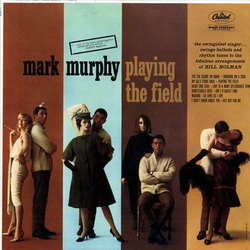 Mark Murphy Playing The Field VINYL LP - Mono US