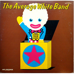 Average White Band Show Your Hand VINYL LP - Promo