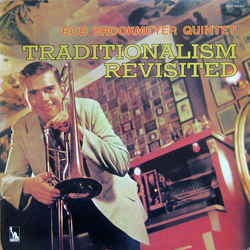 Bob Brookmeyer Quintet Traditionalism Revisited VINYL LP - Reissue Japan