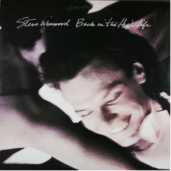 Steve Winwood Back In The High Life VINYL LP - Club Edition Stereo