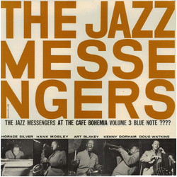 Art Blakey & The Jazz Messengers At The Cafe Bohemia Volume 3 VINYL LP - Promo Mono Japan