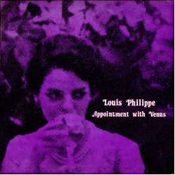 Louis Philippe Appointment With Venus VINYL LP UK