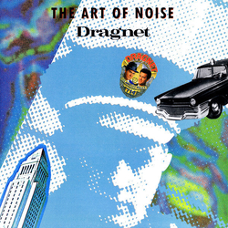 The Art Of Noise Dragnet VINYL 12" - 45 RPM US