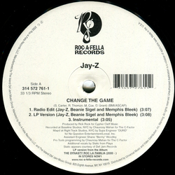 Jay-Z Change The Game / You, Me, Him And Her VINYL 12INCH