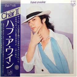 Char Have A Wine VINYL LP