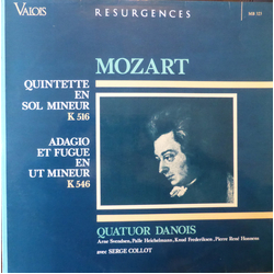 Quatuor Danois Wolfgang Amadeus Mozart Quintette En Sol Mineur K 516 / Adagio Et Fugue En Ut Mineur K 546 VINYL LP - Reissue Stereo