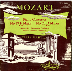 Clara Haskil Henry Swoboda Winterthur Symphony Orchestra Wolfgang Amadeus Mozart Piano Concertos No. 19 F Major, K 459 - No. 20 D Minor, K 466 VINYL L