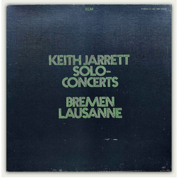 Keith Jarrett Solo Concerts: Bremen / Lausanne VINYL LP - Reissue Reissue Stereo