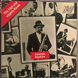 Coleman Hawkins The High And Mighty Hawk VINYL LP - Reissue