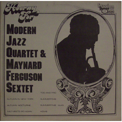 Maynard Ferguson Sextet The Modern Jazz Quartet Hooray For Modern Jazz Quartet & Maynard Ferguson VINYL LP - Unofficial Release