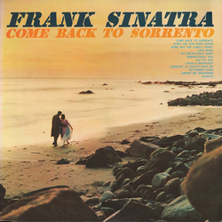 Frank Sinatra Come Back To Sorrento VINYL LP - Compilation Mono Reissue