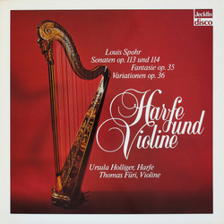 Louis Spohr Thomas Füri Ursula Holliger Harfe Und Violine VINYL LP - Stereo
