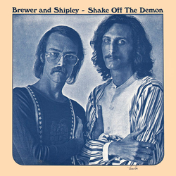 Brewer And Shipley Shake Off The Demon VINYL LP - Reissue